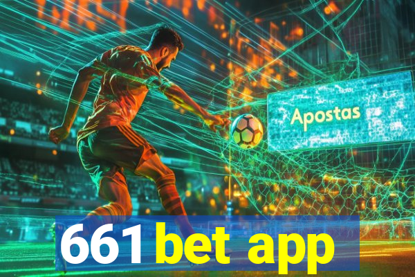 661 bet app